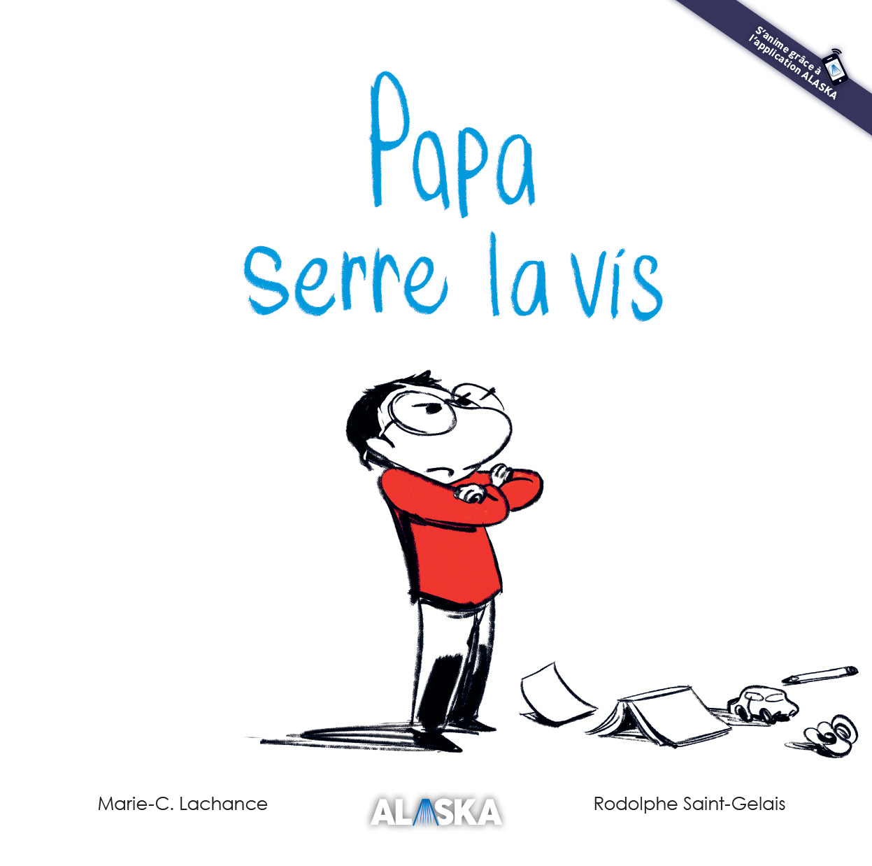 Papa serre la vis