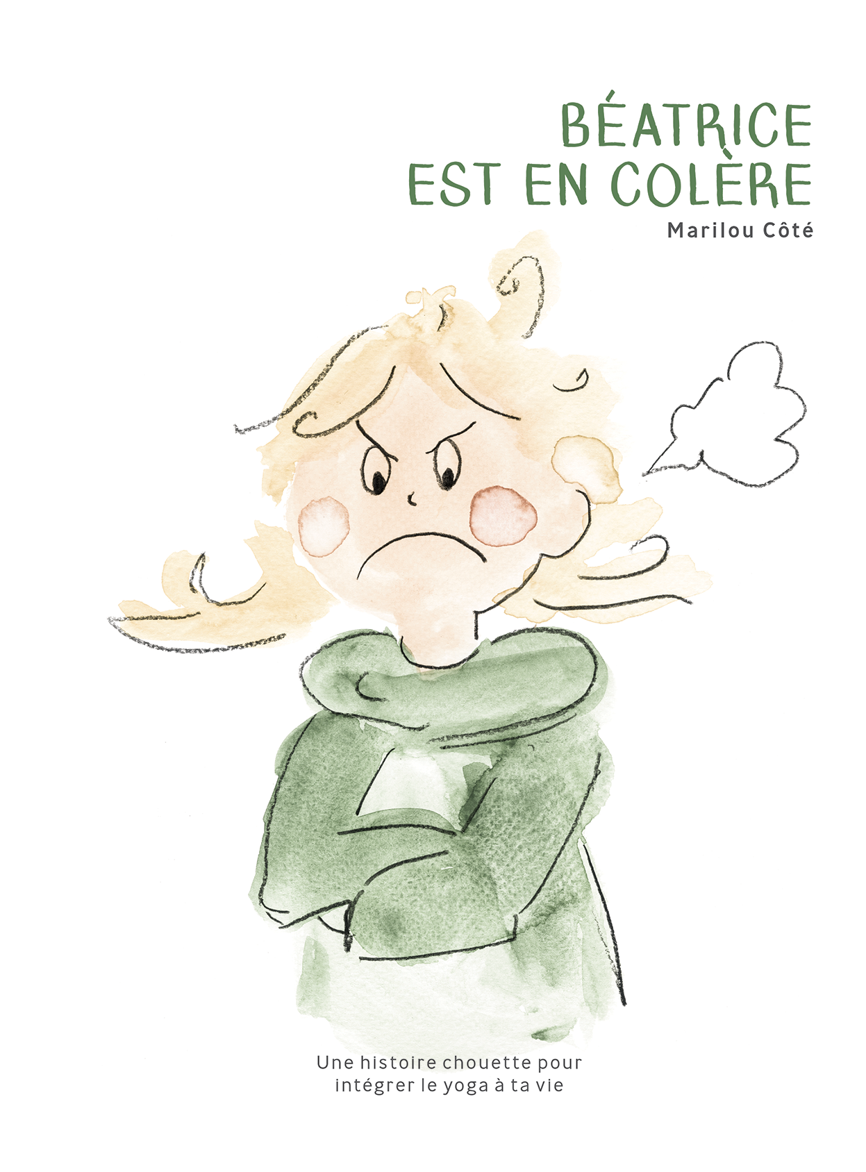 Béatrice est en colère