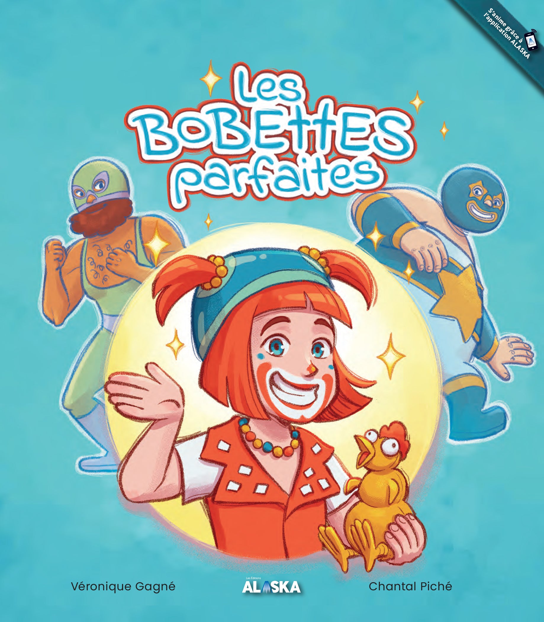 Les bobettes parfaites – Éditions Alaska