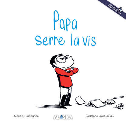 Papa serre la vis