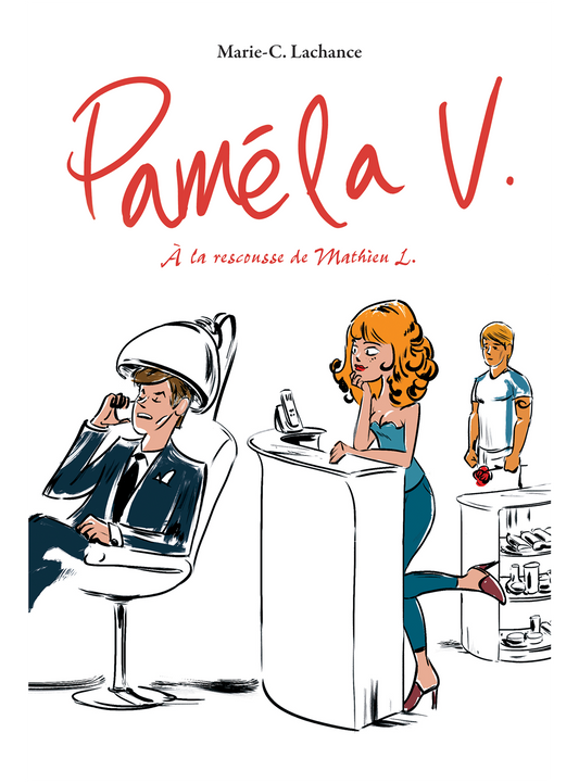 Paméla V. - 1. À la rescousse de Mathieu L.